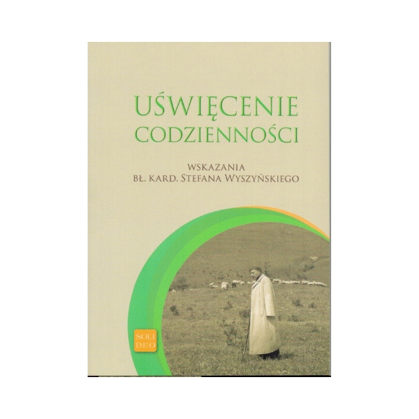 Uświęcenie codzienności