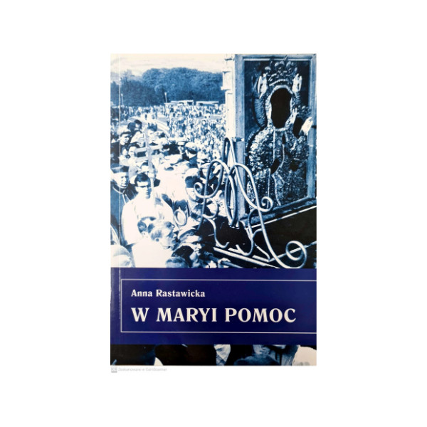 W Maryi Pomoc